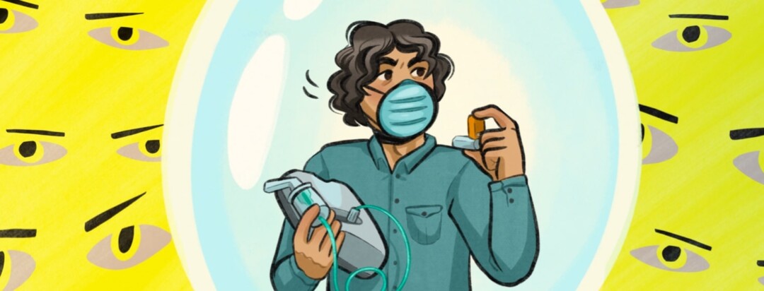 A man looks around himself suspiciously, he is wearing a face mask and holding an inhaler and nebulizer. He's standing in a protective bubble but all around it are judgmental eyes